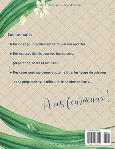 Mon carnet de recettes. Cahier de recette à remplir: carnet de 114 recettes et cuisine, des fiches de recettes vierges à completer et personnaliser, 6 ... Idée cadeau à offrir au passionné de Cuisine