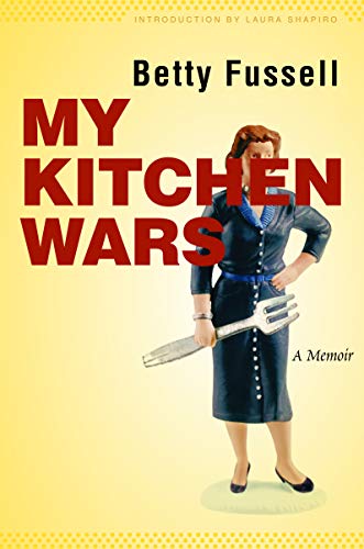 My Kitchen Wars: A Memoir (At Table)