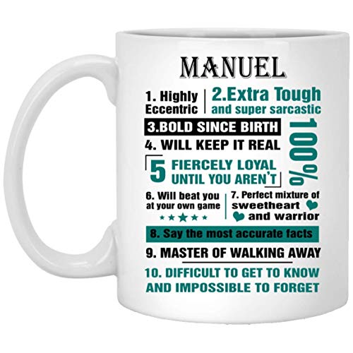 N\A Taza Personalizada con Nombre para Hombres, Mujeres Manuel 10 Hechos Altamente excéntricos - Idea de Regalos de Seguridad para él, Ella en Feliz año Nuevo - cerámica Blanca