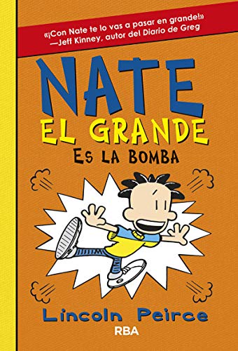 Nate el Grande 8. Nate El Grande es la bomba (FICCIÓN KIDS)