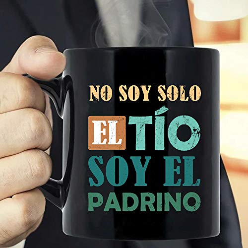 No Soy Solo El TIO Tambien El Padrino - Taza de café