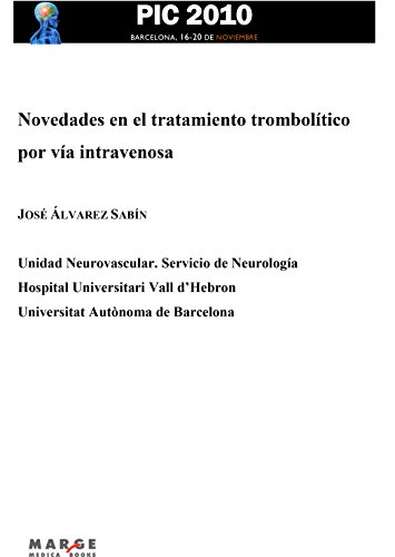 Novedades en el tratamiento trombolítico por vía intravenosa