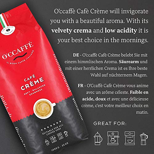 O'ccaffè – Café Crème | 1 kg de granos enteros | café crema bajo en acidez y aromático | tostado extra lento de tambor de un negocio familiar italiano