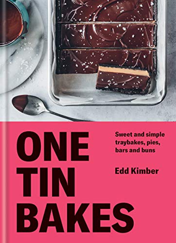 One Tin Bakes: Sweet and simple traybakes, pies, bars and buns (English Edition)