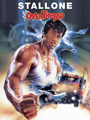 Over The Top (1987)