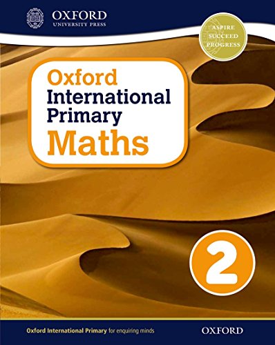 Oxford international primary. Mathematics. Student's book. Per la Scuola elementare. Con espansione online: Oxford International Primary Maths Student's Woorkbook 2 - 9780198394600