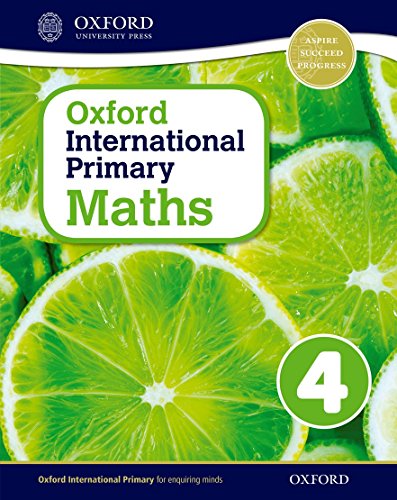 Oxford international primary. Mathematics. Student's book. Per la Scuola elementare. Con espansione online: Oxford International Primary Maths Student's Woorkbook 4 - 9780198394624