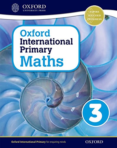 Oxford international primary. Mathematics. Student's book. Per la Scuola elementare. Con espansione online: Oxford International Primary Maths Student's Woorkbook 3 - 9780198394617