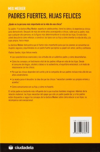 Padres fuertes, hijas felices: 10 secretos que todo padre debería conocer (Vida práctica)