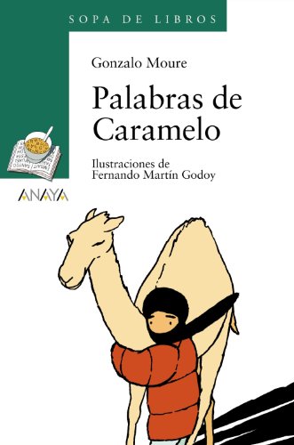 Palabras de Caramelo (LITERATURA INFANTIL (6-11 años) - Sopa de Libros)