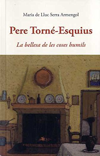 PERE TORNE ESQUIUS (CENTELLES)