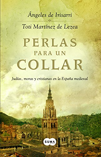 Perlas para un collar: Judías, moras y cristianas en la España medieval