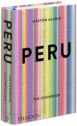 PERU THE COOKBOOK (FOOD-COOK)