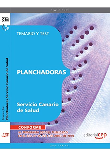 Planchadoras del Servicio Canario de Salud. Temario y Test (Colección 1508)