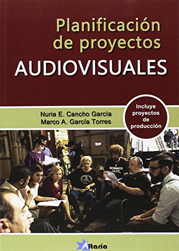 PLANIFICACIÓN DE PROYECTOS AUDIOVISUALES