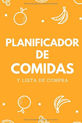 Planificador De comidas y Lista De Compra: 150 semana ( 3 años ) de planificación de menus y lista de compra