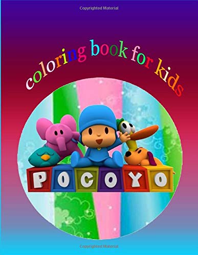 Pocoyo coloring book for kids: Pocoyo coloring book : +50 coloring pages for kids and Adults ,+50 Amazing Drawings All Characters , Weapons & Other ( original design )