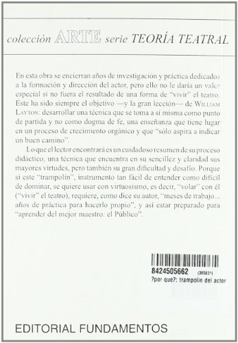 ¿Por qué? Trampolín del actor (edición revisada): 108 (Arte / Teoria teatral)