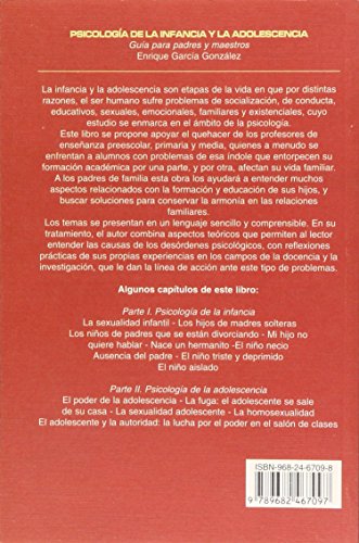 Psicologia de la infancia y la adolescencia/ Child and Adolesenct Psychology: Guia Para Padres Y Maestros/ Parent and Teacher's Guide