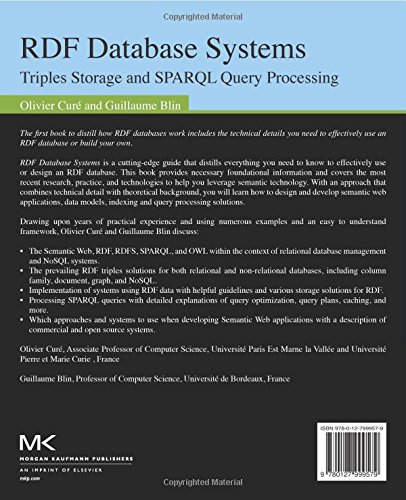 RDF Database Systems: Triples Storage and SPARQL Query Processing