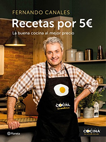 Recetas por 5 euros: La buena cocina al mejor precio (Planeta Cocina)