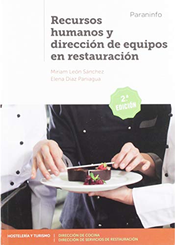 Recursos humanos y dirección de equipos en restauración 2.ª edición