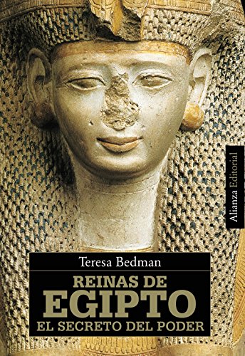 Reinas de Egipto: El secreto del poder (Alianza Ensayo)