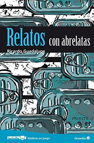 Relatos con abrelatas (Bolsillo)