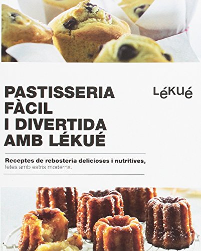 Repostería Fácil I Divertida Con Lékué