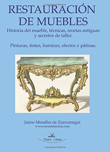 Restauración básica de muebles y nociones de pintura decorativa