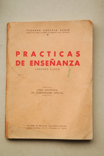 Rubio, Teodoro Agustín - Prácticas De Enseñanza. Segundo Curso / Teodoro Agustín Rubio