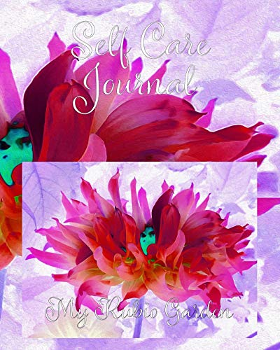 Self Care Journal: Stunning Red and Hot Pink Cactus Dahlia