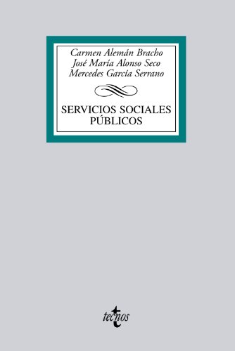 Servicios sociales públicos (Derecho - Biblioteca Universitaria de Editorial Tecnos)