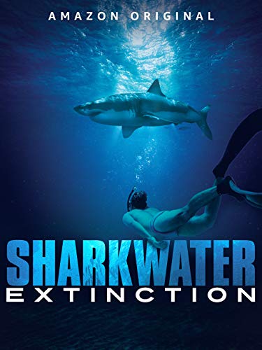 Sharkwater Extinction