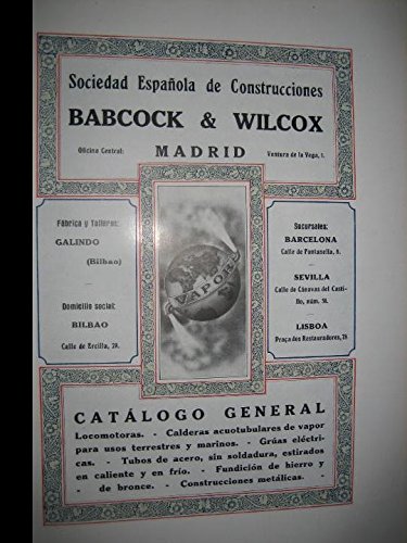 SOCIEDAD ESPAÑOLA DE CONSTRUCCIONES BABCOCK & WILCOX. CATÁLOGO GENERAL. MAQUINARIA ANTIGUA