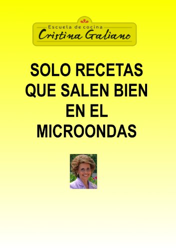 Solo recetas que salen bien en el microondas