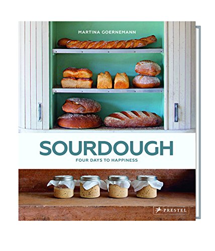 SOURDOUGH: Four Days to Happiness