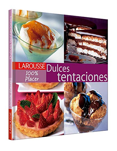 SPA-100% PLACER DULCES TENTACI (Larousse 100% Placer)