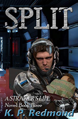 Split (Straker's Life Book 3) (English Edition)