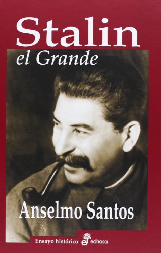 Stalin, el Grande (Biografías)