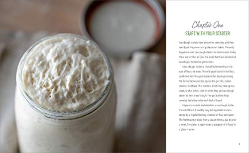 Starter Sourdough: The Step-By-Step Guide to Sourdough Starters, Baking Loaves, Baguettes, Pancakes, and More