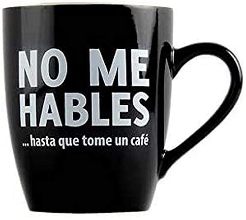 Taza con mensaje No me hables... - Taza original - Tazas de desayuno originales - Taza original de desayuno - Tazas graciosas - Tazas de café - Regalo original hombre - Regalo original mujer