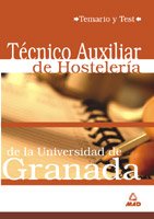 Tecnico auxiliar de hosteleria de la universidad de granada. Temario y test