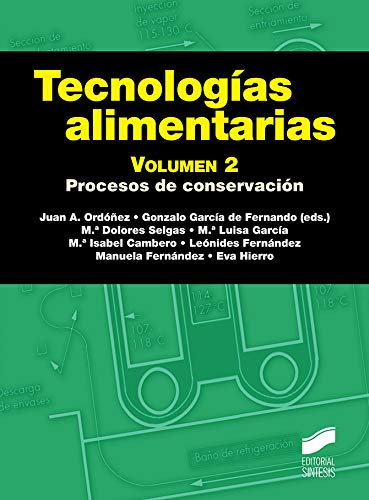 Tecnologías alimentarias. Volumen 2: 17 (Ciencia y técnica)