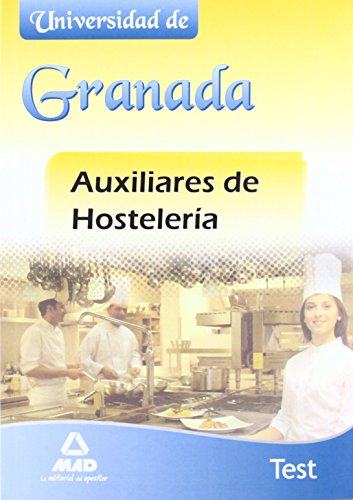 Test - auxiliares de hosteleria de la universidad de Granada (Andalucia (mad)) de Aa.Vv. (12 mar 2012) Tapa blanda