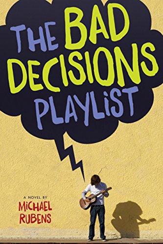 The Bad Decisions Playlist (English Edition)