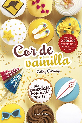 The Chocolate Box Girls. Cor de vainilla: The Chocolate Box Girls 5