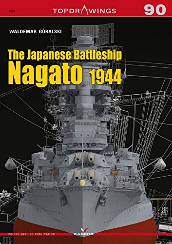 The Japanese Battleship Nagato 1944 (Top Drawings)