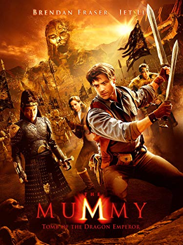 The Mummy: Tomb of The Dragon Emperor