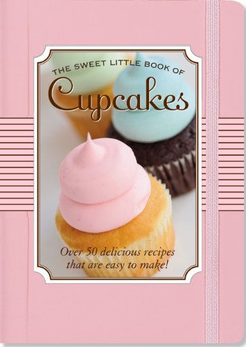 The Sweet Little Book of Cupcakes (English Edition)